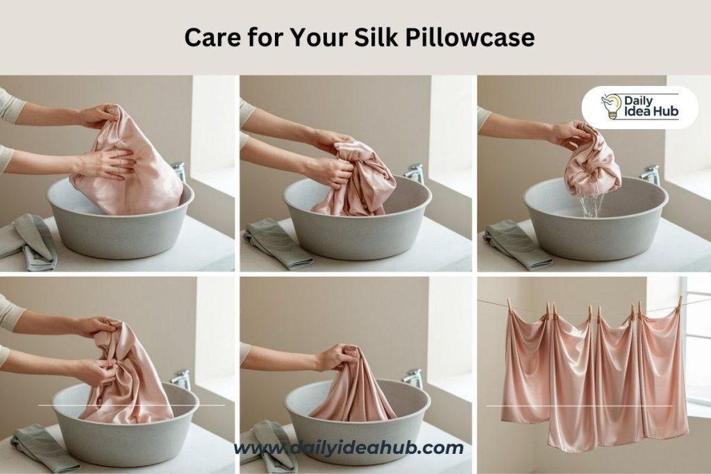 Care for Your Silk Pillowcase